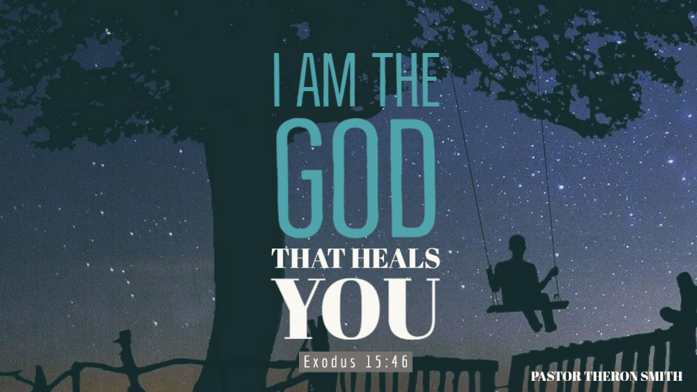 I Am The God That Heals You