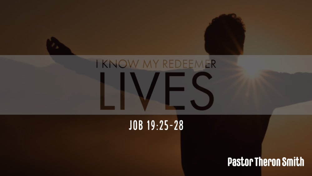 I Know My Redeemer Lives Image