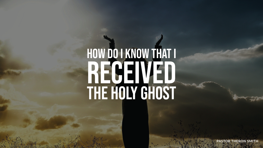 How Do I Know That I Received The Holy Ghost? Image