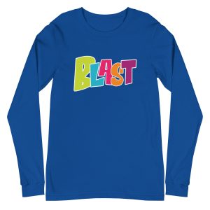 BLAST! - Unisex Long Sleeve Tee